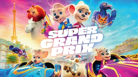 SUPER GRAND PRIX Visuel-clé du long métrage SUPER GRAND PRIX avec Ed et Edda.